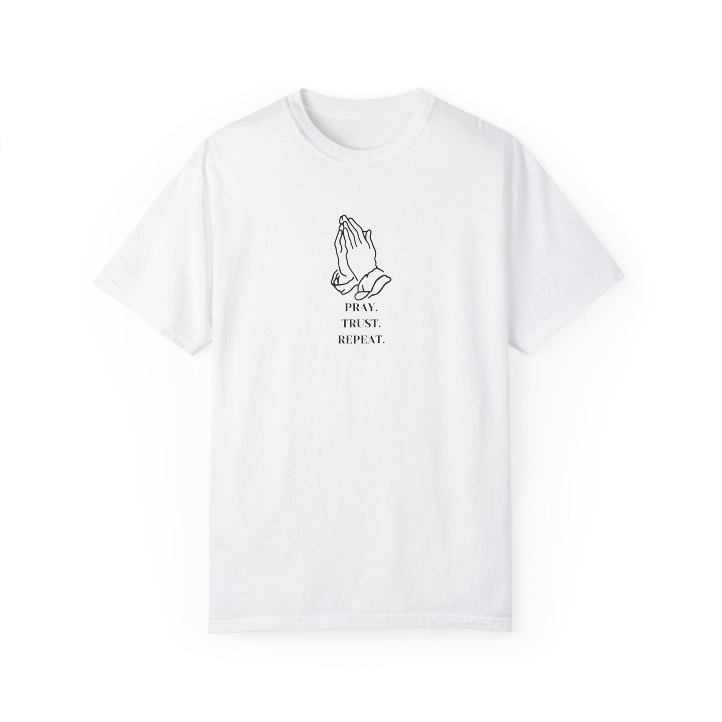 Pray. Trust. Repeat. Tee