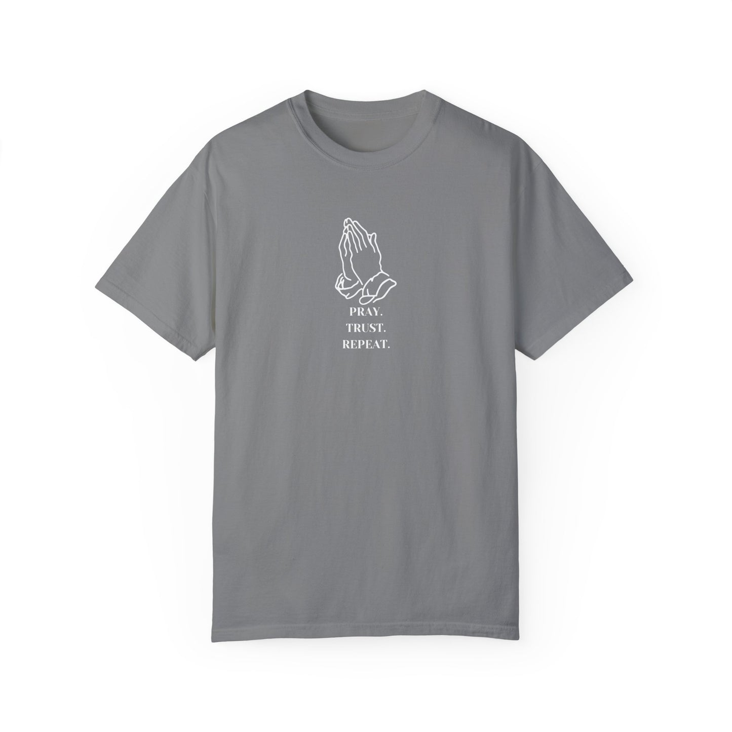 Pray. Trust. Repeat. Tee