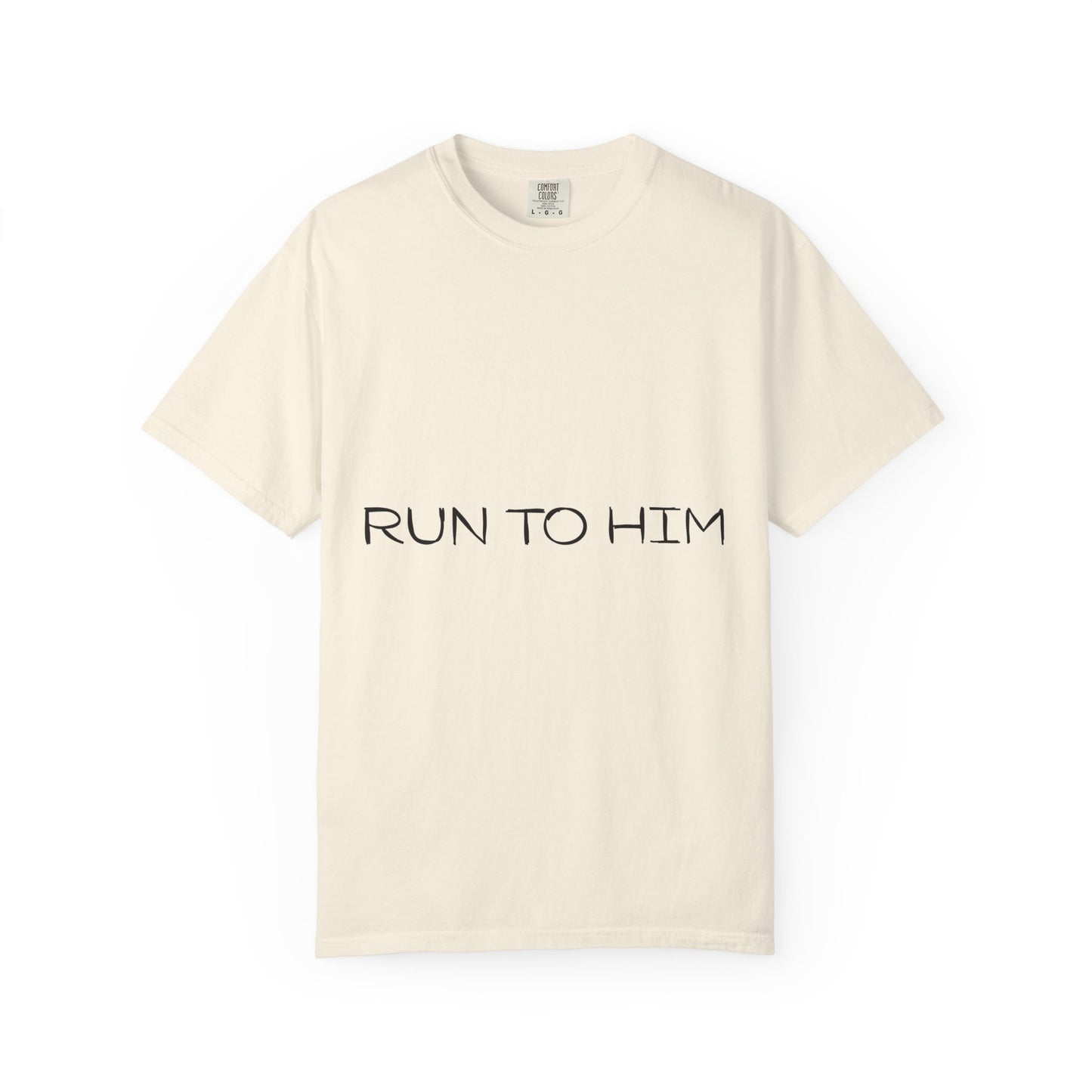 Run to Him Tee